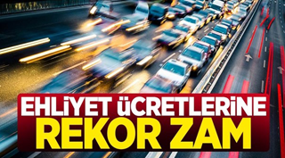 Ehliyete yüzde 190 zam!