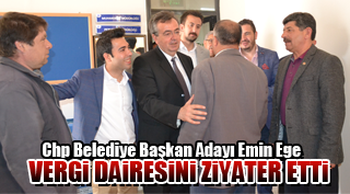 Emin Ege vergi dairesini ziyaret etti