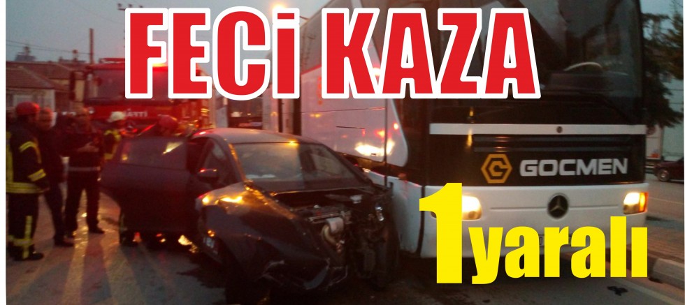 FECİ KAZA