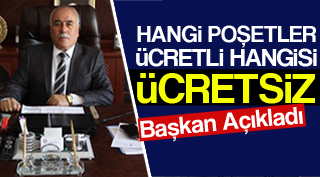 Hangi poşetler ücretli, Hangi poşetler ücretsiz olacak ?