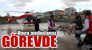 HAVA AMBULANSI GÖREVDE