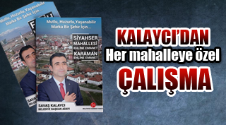 HER MAHALLEYE FARKLI VE ÖZEL ÇALIŞMA