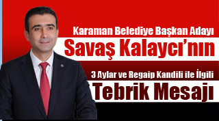 Kalaycı 3 Aylar ve Regaip Kandilini Kutladı