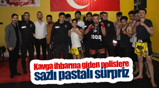 Kavga ihbarına giden polislere sazlı pastalı sürpriz