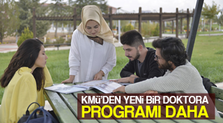 KMÜ’DEN YENİ BİR DOKTORA PROGRAMI DAHA