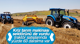 KRİZ TARIM MAKİNASI SEKTÖRÜNÜ DE VURDU