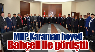 MHP Karaman heyeti Bahçeli ile görüştü