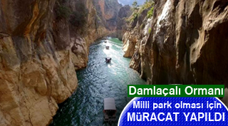 MİLLİ PARK OLMASI İÇİN GİRİŞİMDE BULUNULDU