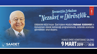 NECMETTİN ERBAKAN'IN ÖZEL KALEM MÜDÜRÜ GELİYOR