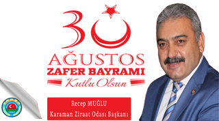 RECEP MUĞLU'DAN ZAFER BAYRAMI MESAJI