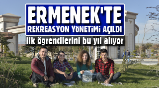 REKREASYON YÖNETİMİ, ERMENEK'TE İLK ÖĞRENCİLERİNİ ALIYOR