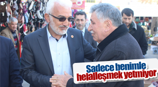 Şaban Şahin sadece benimle helalleşmek yetmiyor