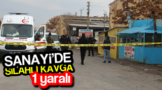 SANAYİ'DE SİLAHLI KAVGA