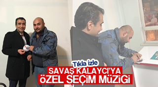 Savaş Kalaycı’ya Özel, Seçim Müziği