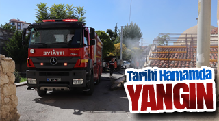 TARİHİ HAMAMDA YANGIN ÇIKTI !