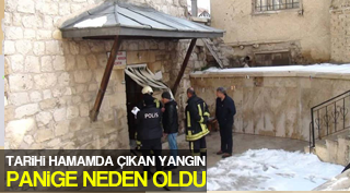 TARİHİ HAMAMDA YANGIN