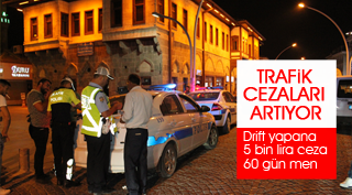 TRAFİK CEZALARI ARTIRILACAK