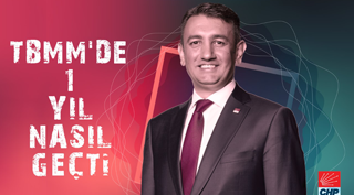 ÜNVER TBMM’DEKİ İLK YILINDA NELER YAPTI?