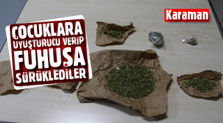 Uyuşturucu Verip Fuhuşa Sürüklediler