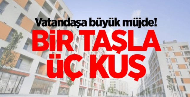 Vatandaşa büyük müjde