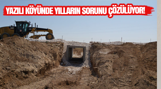 YAZILI KÖYÜNDE YILLARIN SORUNU ÇÖZÜLÜYOR!